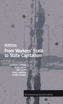 Paperback Russia: From Workers' State to State Capitalism Book
