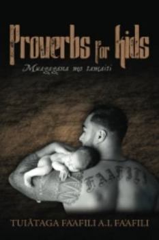 Paperback Proverbs for kids: Muagagana mo tamaiti Book