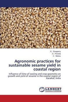 Paperback Agronomic practices for sustainable sesame yield in coastal region Book