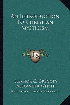 Paperback An Introduction To Christian Mysticism Book