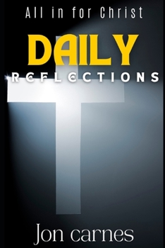 Paperback Daily Reflections: All in for Christ Book