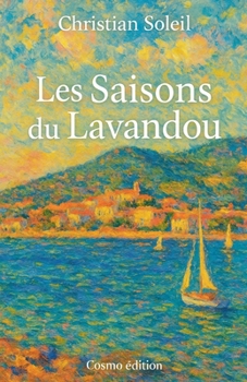 Paperback Les Saisons du Lavandou [French] Book