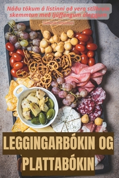 Paperback Leggingarbókin Og Plattabókin [Icelandic] Book