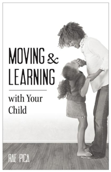 Paperback Moving & Learning with Your Child [25-Pack] Book