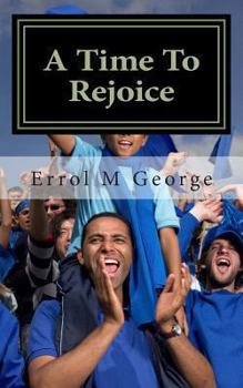 Paperback A Time To Rejoice Book