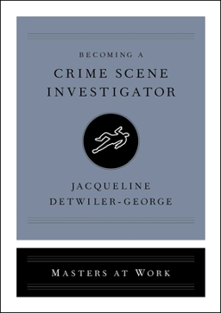 Hardcover Becoming a Crime Scene Investigator Book