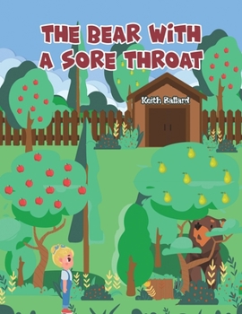 Paperback The Bear With A Sore Throat Book