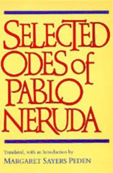 Paperback Selected Odes of Pablo Neruda Book