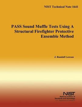 Paperback Pass Sound Muffle Tests Using a Structural Firefighter Protective Ensemble Method Book