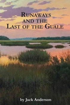 Paperback Runaways and the Last of the Guale Book