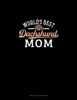 Paperback World's Best Dachshund Mom: Cornell Notes Notebook Book