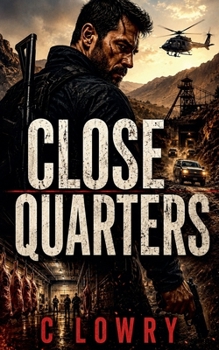 Close Quarters