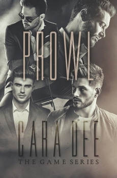 Prowl - Book #12 of the Game