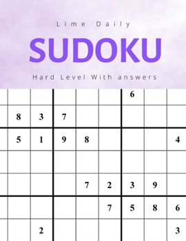 Paperback Lime Daily Sudoku Hard Level With Answers: Hardest and extreme Sudoku puzzle games for adults Book