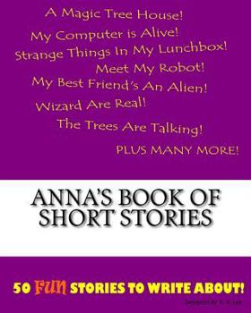 Paperback Anna's Book Of Short Stories Book