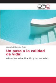 Paperback Un paso a la calidad de vida [Spanish] Book