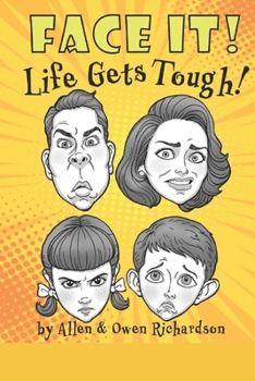 Paperback Face It!: Life Gets Tough Book