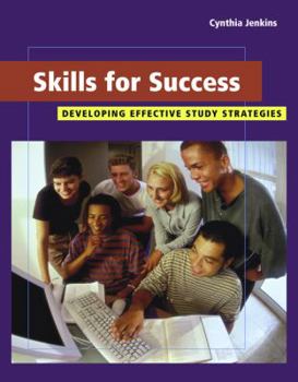 Paperback Skills for Success: Developing Effective Study Strategies (with Infotrac) [With Infotrac] Book