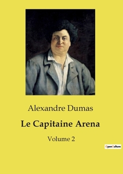 Paperback Le Capitaine Arena: Volume 2 [French] Book