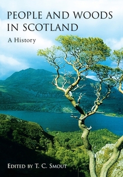 Paperback People and Woods in Scotland: A History Book