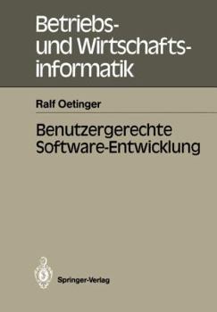 Paperback Benutzergerechte Software-Entwicklung [German] Book