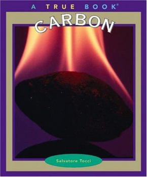 Carbon (True Books) - Book  of the A True Book