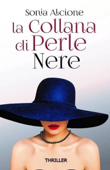 Paperback La Collana Di Perle Nere: Thriller [Italian] Book