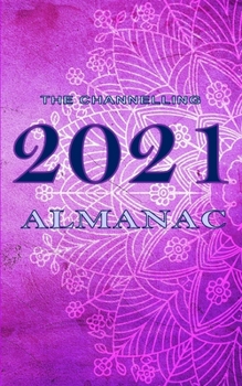 Paperback The Channelling 2021 Almanac Book