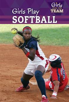 Library Binding Girls Play Softball Book