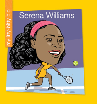 Serena Williams - Book  of the My Itty-Bitty Bio