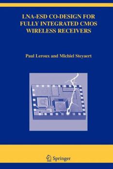 Hardcover LNA-ESD Co-Design for Fully Integrated CMOS Wireless Receivers Book