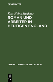 Hardcover Roman Und Arbeiter Im Heutigen England [German] Book