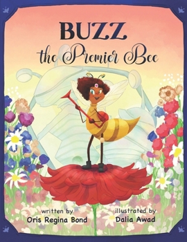 Buzz, the Premier Bee