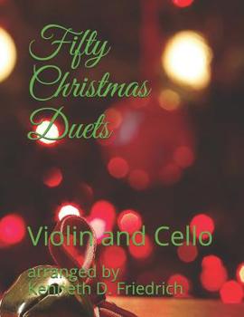 Paperback Fifty Christmas Duets: Violin and Cello Book