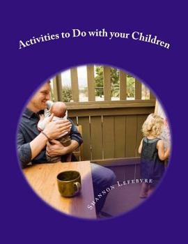 Paperback Activities to Do with your Children Book