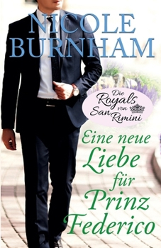 Paperback Eine neue Liebe für Prinz Federico [German] Book