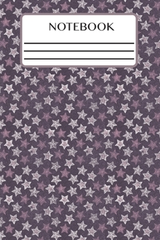 Notebook: Lined Interior - (6 x 9 inches) - 150 Pages - Stars in Space