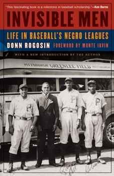 Paperback Invisible Men: Life in Baseball's Negro Leagues Book