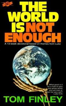 Paperback The World is Not Enough Book