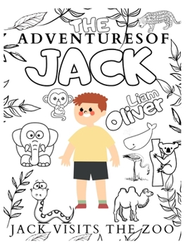 Paperback The Adventures of Jack: Jack Visits the Zoo Book