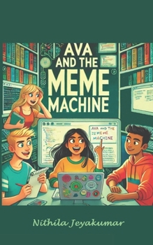 Paperback Ava and the Meme Machine Book