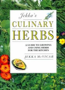 Paperback Jekka's Culinary Herbs: A Guide to Growing Herbs for the Kitchen Book