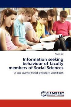 Paperback Information Seeking Behaviour of Faculty Members of Social Sciences Book