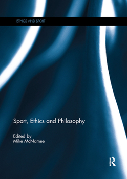 Paperback Sport, Ethics and Philosophy Book
