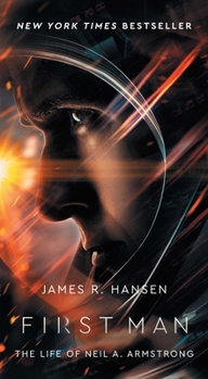 Mass Market Paperback First Man: The Life of Neil A. Armstrong Book