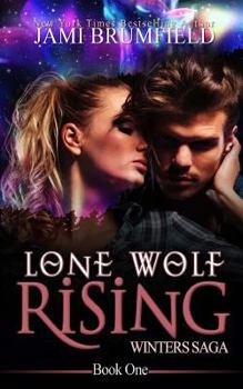 Lone Wolf Rising - Book #1 of the Winters Family Saga