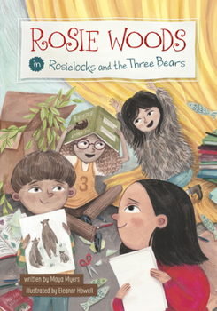 Hardcover Rosie Woods in Rosielocks and the Three Bears Book