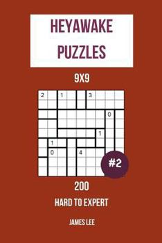 Paperback Heyawake Puzzles - 200 Hard to Expert 9x9 vol. 2 Book