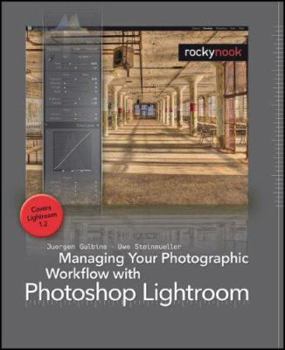 Paperback Managing Your Photographic Workflow with Photoshop Lightroom Book