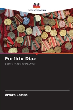 Paperback Porfirio Díaz [French] Book